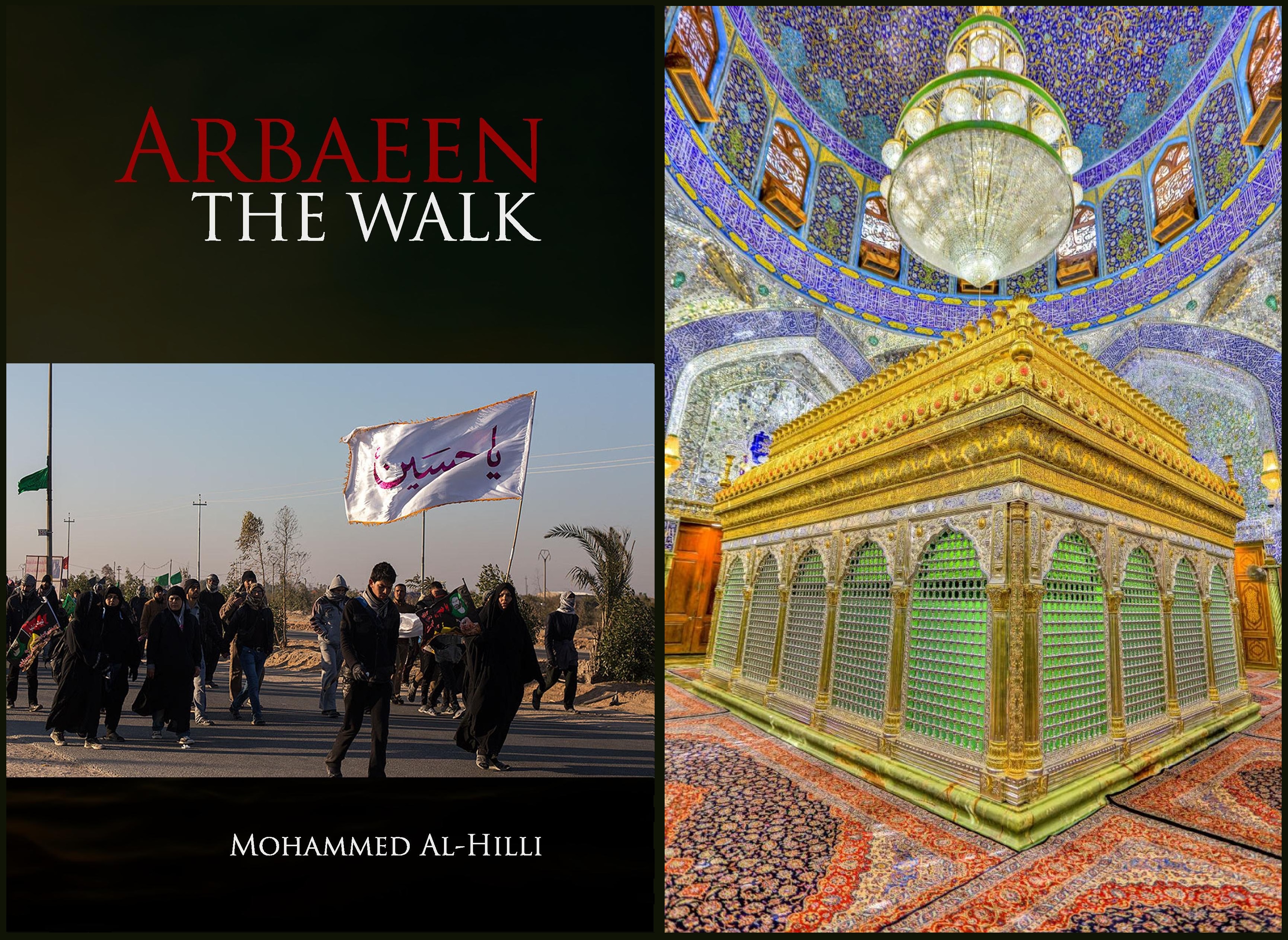 Arbaeen the Walk