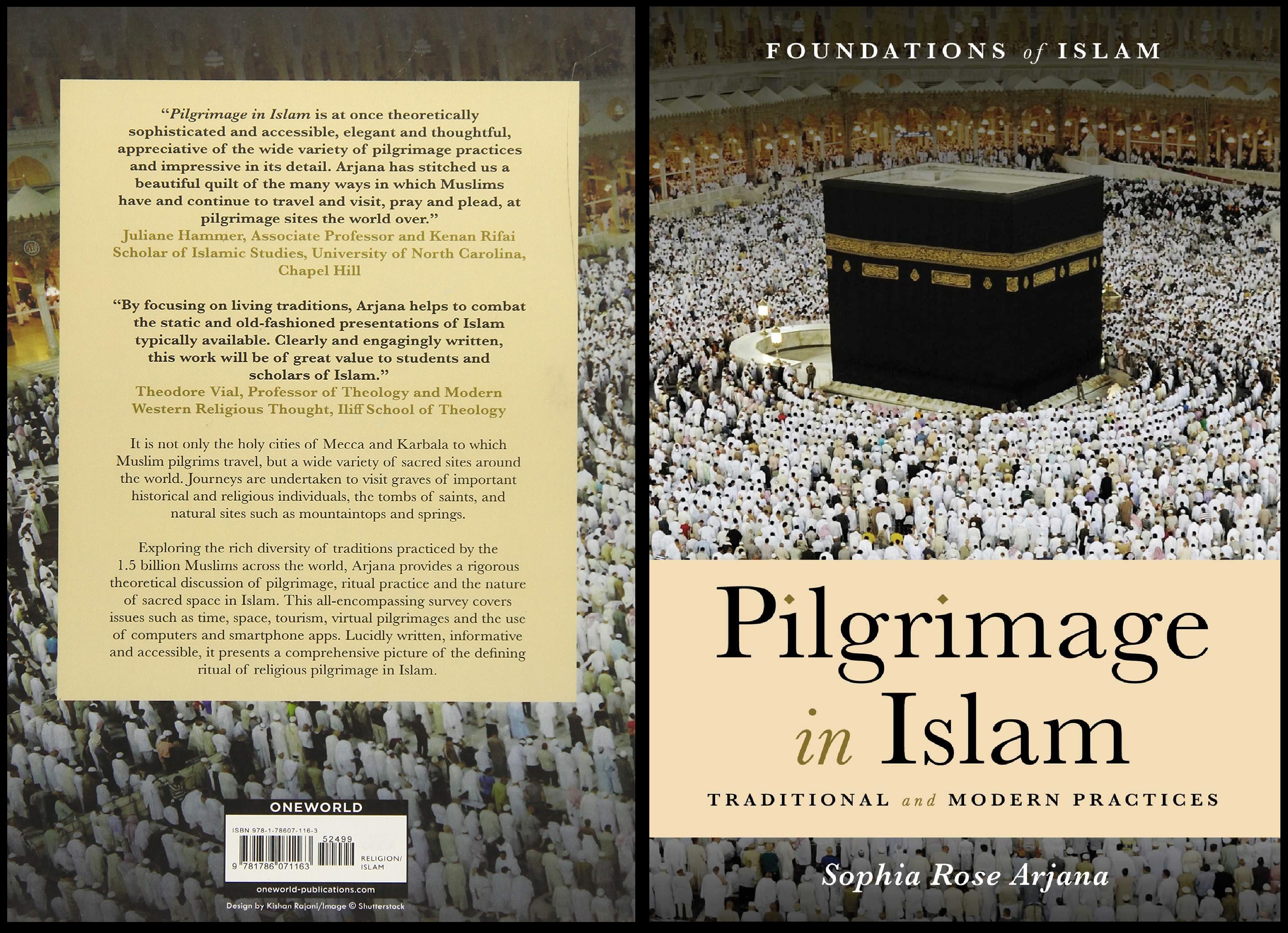 Pilgrimage in Islam: Traditional and Modern Practices