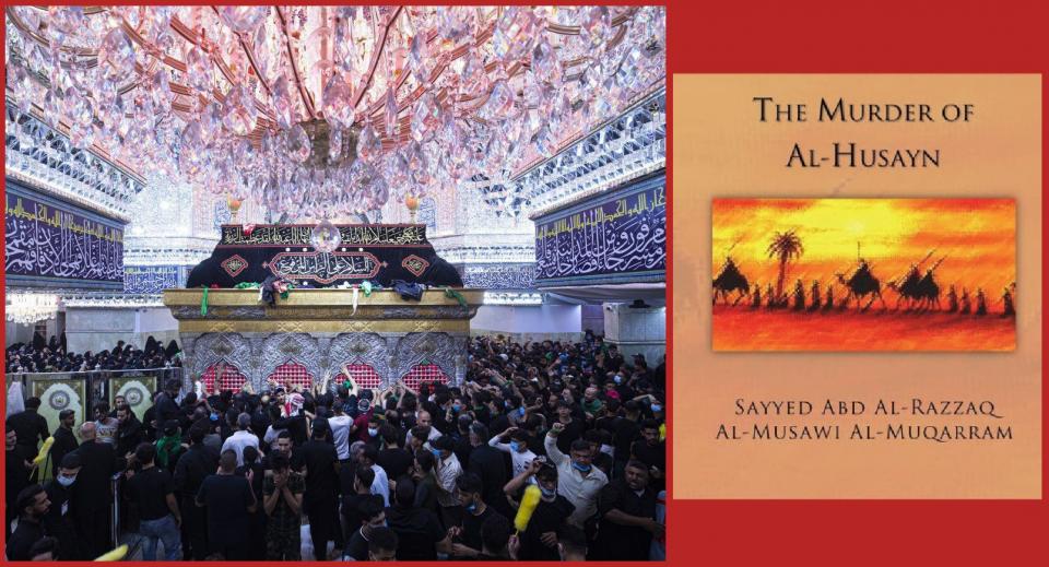 Books about Karbala... 'The Murder of Al-Husayn'