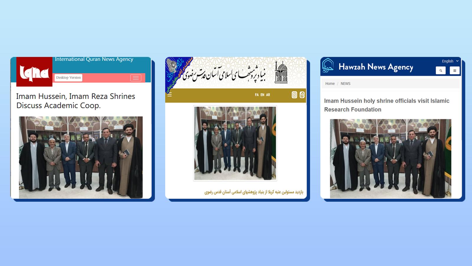 وسائل إعلام إيرانية ودولية تتداول بإهتمام بالغ خبر زيارة وفد من مركز كربلاء لمؤسسات علمية وبحثية في إيران