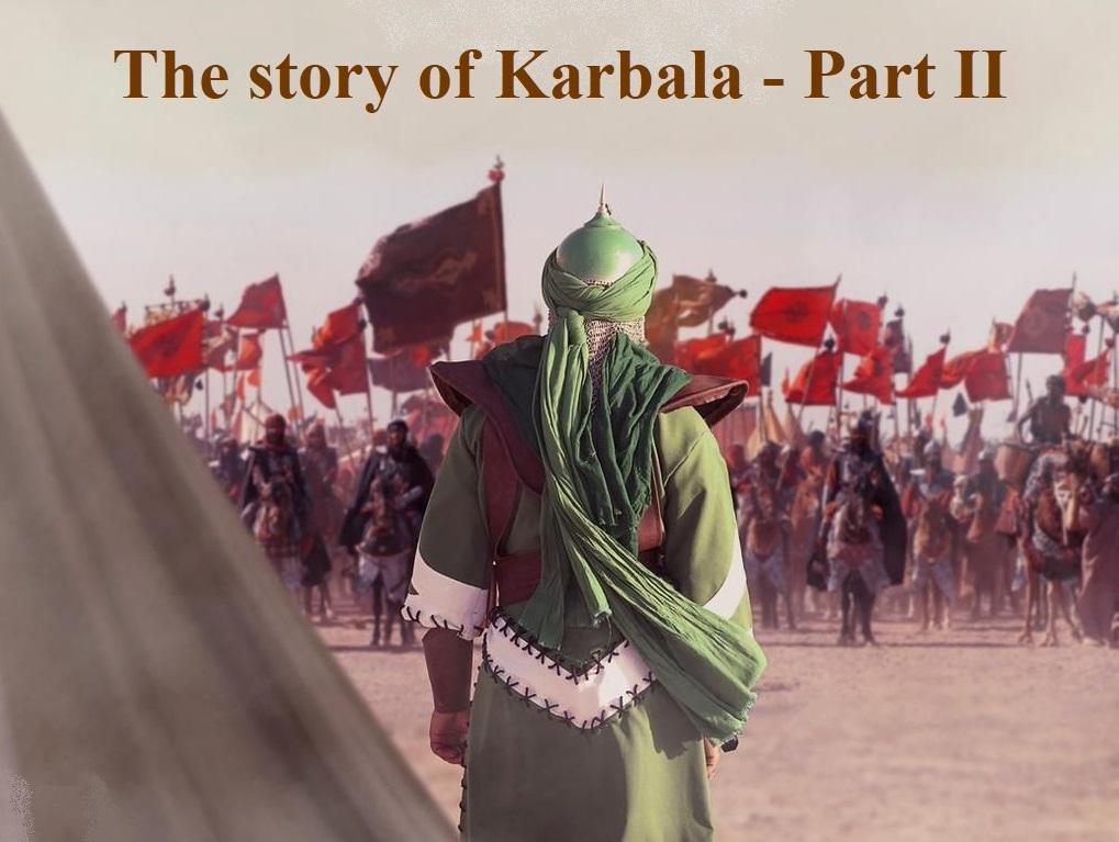 The story of Karbala Part II