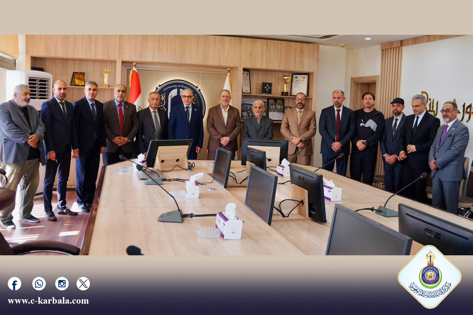 مركز كربلاء للدراسات والبحوث يحتفي بجامعة بغداد لدورها في إنجاح مؤتمر زيارة الأربعين الدولي